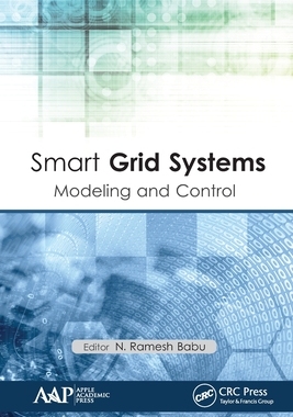 【预订】Smart Grid Systems: Modeling and Control 9781774630655