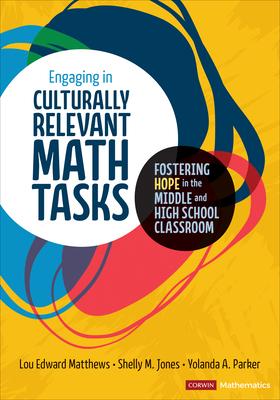 [预订]Engaging in Culturally Relevant Math Tasks, 6-12 9781071841785 书籍/杂志/报纸 科学技术类原版书 原图主图