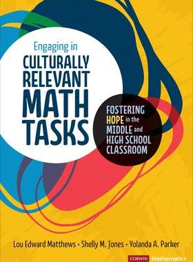 [预订]Engaging in Culturally Relevant Math Tasks, 6-12 9781071841785