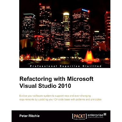 预订 Refactoring with Microsoft Visual Studio 2010 使用 Microsoft Visual Studio 2010 进行重构: 9781849680103