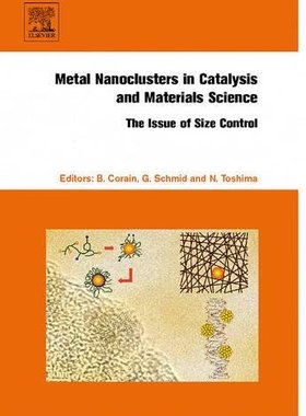 【预订】Metal Nanoclusters in Catalysis and Materials Science