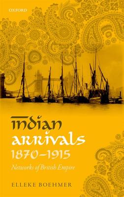 【预订】Indian Arrivals, 1870-1915