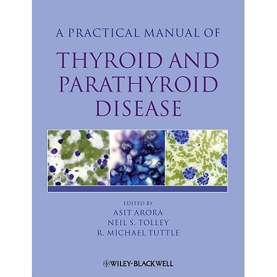 预订 A Practical Manual Of Thyroid And Parathyroid Disease 甲状腺与甲状旁腺疾病实用手册: 9781405170345