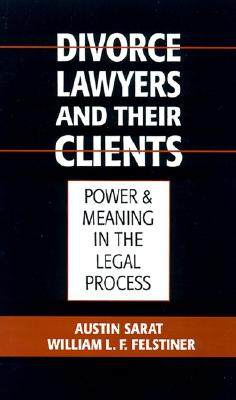 【预订】Divorce Lawyers and Their Clients