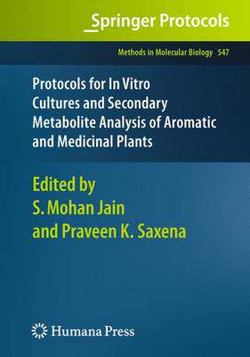 【预订】Protocols for In Vitro Cultures and Secondary Metabolite Analysis of Aromatic and Medicinal Plants