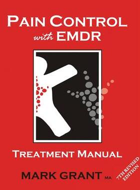 [预订]Pain Control with EMDR: Treatment manual 7th Revised Edition 9781925457445