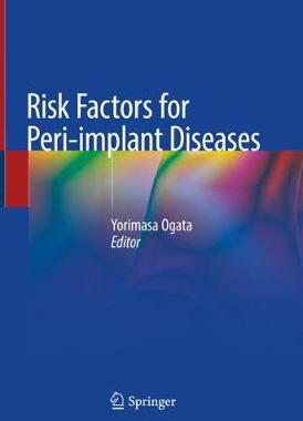 【预订】Risk Factors for Peri-Implant Diseases