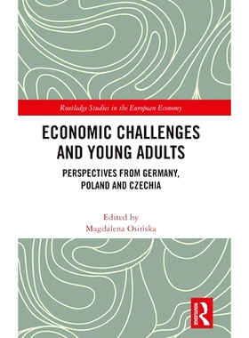 预订 Economic Challenges and Young Adults: Perspectives from Germany, Poland and Czechia 经济挑战与年轻人：德国、波兰和