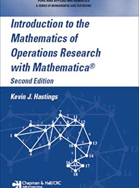 【预订】Introduction to the Mathematics of Operations Research with Mathematica®