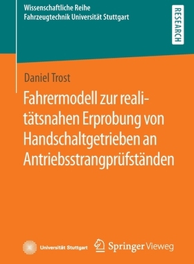 预订 Fahrermodell zur realitätsnahen Erprobung von Handschaltgetrieben an Antriebsstrangprüfständen