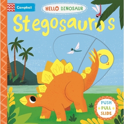 预订 Stegosaurus: A Push Pull Slide Dinosaur Book 剑龙: 9781529071115