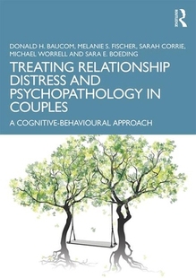 Relationship Distress and Treating Psychopathology Couples 预订