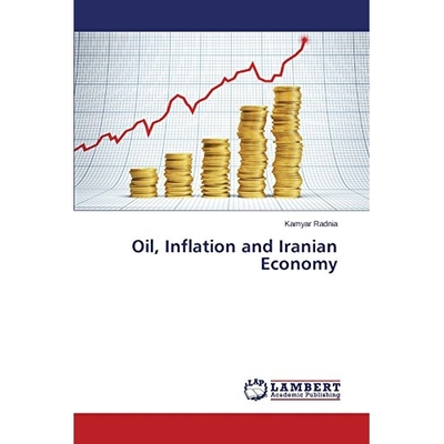 预订 Oil, Inflation and Iranian Economy: 9783659234644