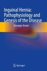 [预订]Inguinal Hernia: Pathophysiology and Genesis of the Disease 9783030952266