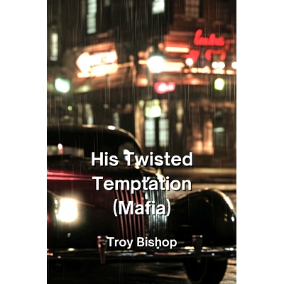 预订 His Twisted Temptation (Mafia): 9798330569960