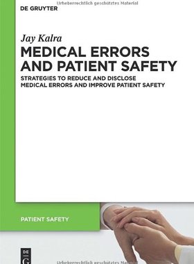 【预订】Medical Errors and Patient Safety 9783110249491