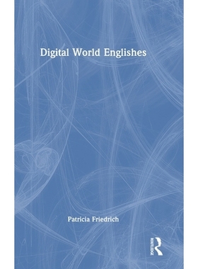 预订 Digital World Englishes: 9781032163192