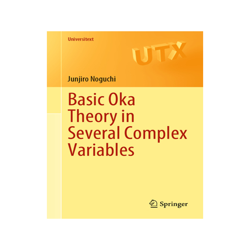 预订 Basic Oka Theory in Several Complex Variables