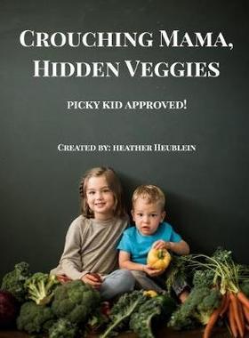 [预订]Crouching Mama Hidden Veggie 9780464772088