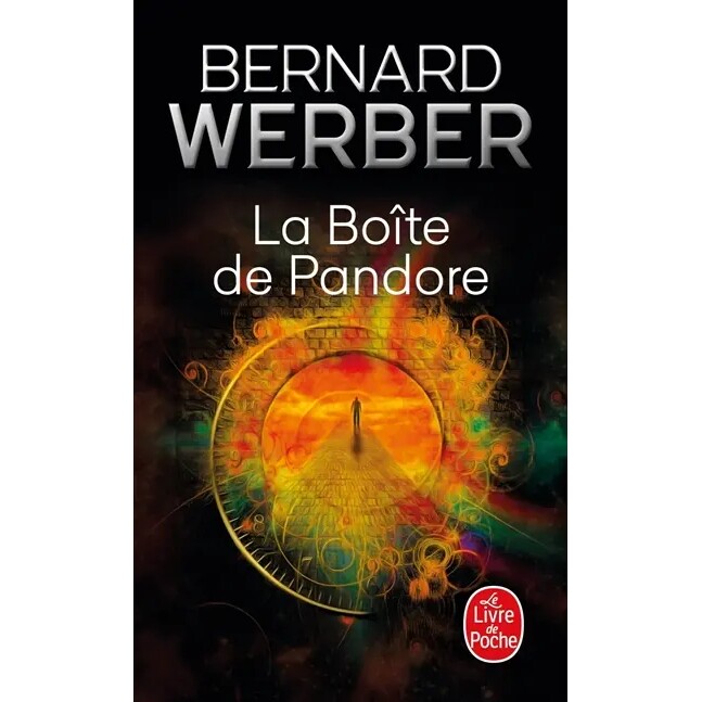 预订 La boîte de Pandore 潘多拉魔盒 Bernard Werber 贝纳尔·韦尔贝 法国原装进口