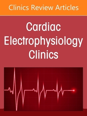 【预订】Advances in Physiologic Pacing, an Issue of Cardiac Electrophysiolog 9780323987110