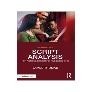 [预订]Script Analysis for Actors, Directors, and Designers 9781032382043