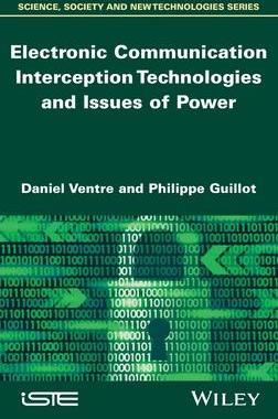 [预订]Electronic Communication Interception Technologies and Issues of Power 9781786308023
