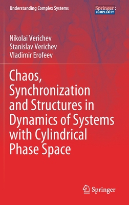 【预订】Chaos, Synchronization and Structures in Dynamics of Systems with Cylindrical Phase Space
