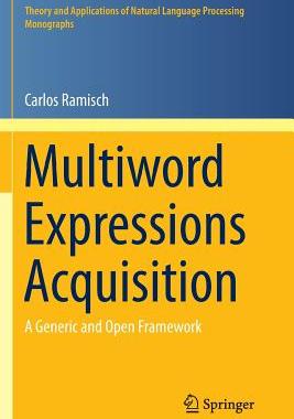 【预订】Multiword Expressions Acquisition