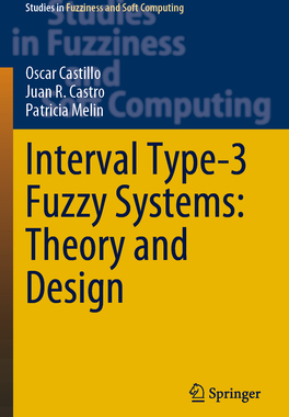 [预订]Interval Type-3 Fuzzy Systems: Theory and Design