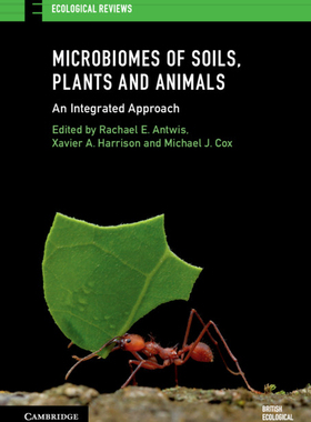 【预订】Microbiomes of Soils, Plants and Animals: An Integrated Approach