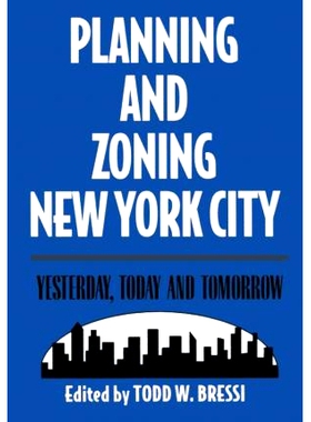 预订 Planning and Zoning New York City 纽约市规划与分区: 9781138513099