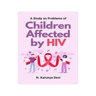[预订]A Study on Problems of Children Affected by HIV 9789108979937