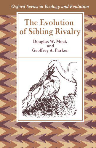 【预订】The Evolution of Sibling Rivalry