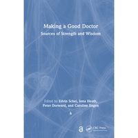 预订 Making a Good Doctor Sources of Strength and Wisdom 成为好医生：力量与智慧的源泉 9781032973340