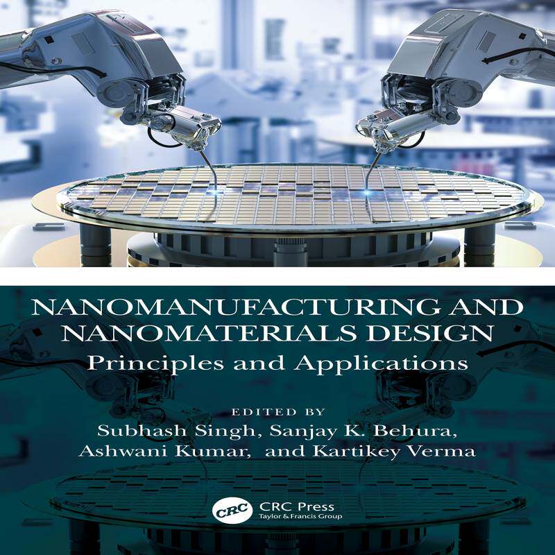 [预订]Nanomanufacturing and Nanomaterials Design: Principles and Applications