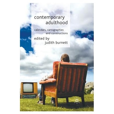预订 Contemporary Adulthood: Calendars, Cartographies and Constructions: 9781349369034