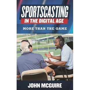 than Sportscasting Age 预订 Game 不仅仅是游戏 the 体育转播 9781442246041 Digital 数字时代 More