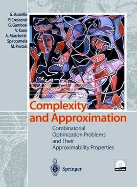 预订 Complexity and Approximation: Combinatorial Optimization Problems and Their Approximability Properties: 97836426358