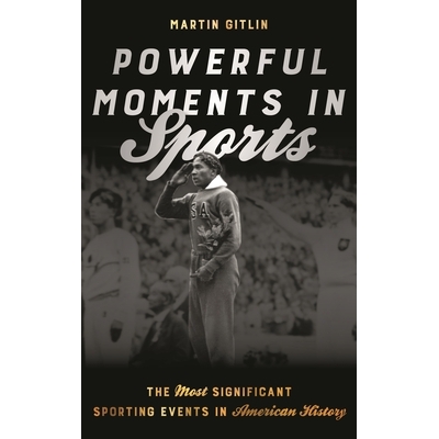 The Most Significant Sporting Events in
