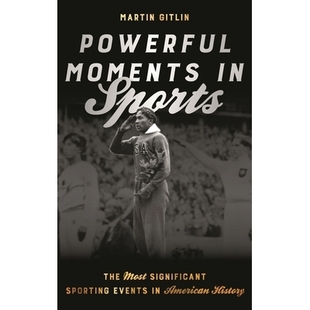 Sports Significant Powerful 体育运动 预订 History The Moments Events Sporting Most 辉煌时刻：美国史上 American
