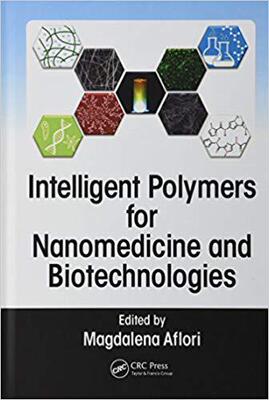 【预售】Intelligent Polymers for Nanomedicine and Biotechnologies