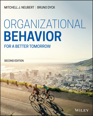 【预订】Organizational Behavior: For A Better Tomorrow, 2Nd Edition 9781119702856
