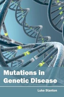 [预订]Mutations in Genetic Disease 9781632394712