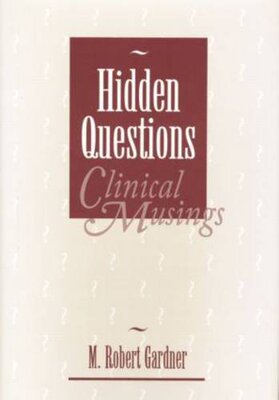 【预订】Hidden Questions, Clinical Musings