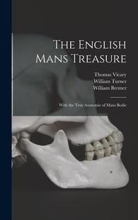 the 预订 Treasure True Bodie English The 9781013627484 Mans Anatomie With