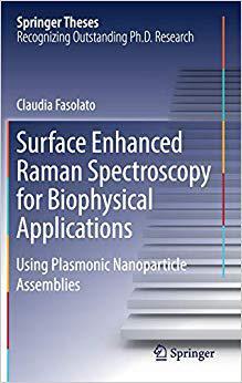 【预售】Surface Enhanced Raman Spectroscopy for Biophysical Applications