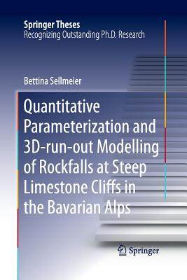 【预订】Quantitative Parameterization and 3D?run?out Modelling of Rockfalls at Steep Limestone Cliffs in the Bavar...