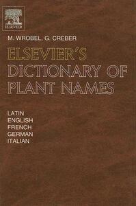 【预订】Elsevier’S Dictionary of Plant Names
