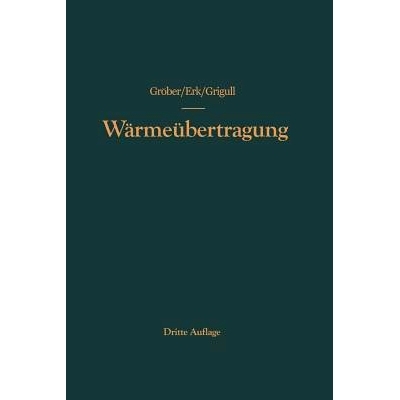 预订 Die Grundgesetze der Wärmeübertragung: 9783642928581